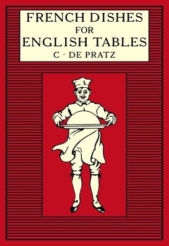Book cover: “French Dishes for English Tables” with a chef illustration.