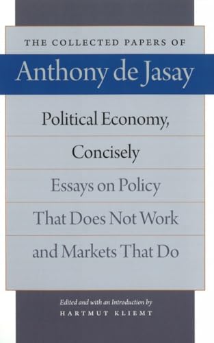 Book cover: "Political Economy, Concisely" by Anthony de Jasay, blue and white.