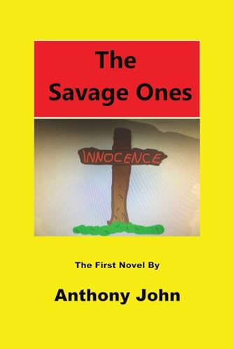 Book cover: "The Savage Ones" with a cross and text details.