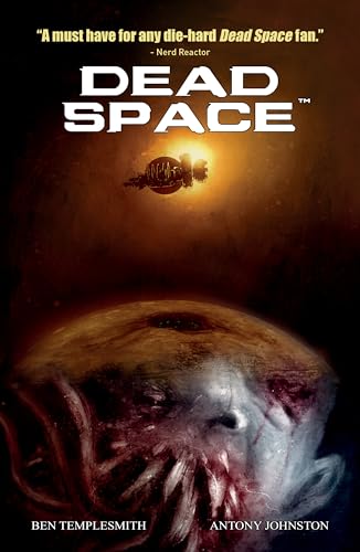 Dead Space Vol. 1 cover: spaceship, monstrous face, dark sci-fi horror.