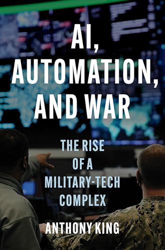 Book cover: “AI, Automation, and War” with soldiers and digital maps.