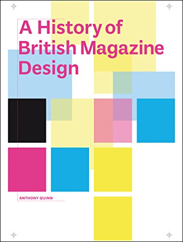 Book cover: "A History of British Magazine Design" with colorful geometric blocks.