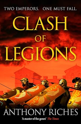 Book cover for “Clash of Legions” featuring Roman soldiers and fiery sky.