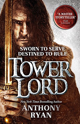 Book cover: a man with a sword, title "Tower Lord" in silver lettering.