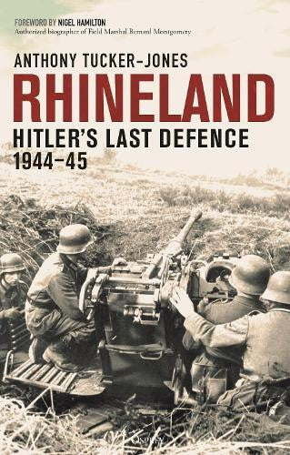 Book cover: “Rhineland,” depicting German soldiers with a machine gun, 1944–45.