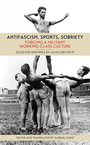 Book cover: “Antifascism, Sports, Sobriety” with black and white historical image.
