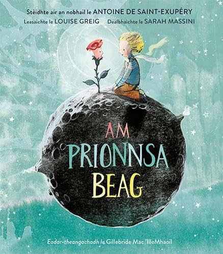 Boy with rose on small planet, book cover in Scottish Gaelic.