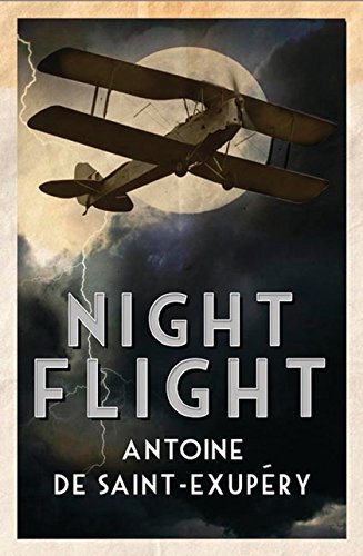 Book cover: biplane flying through stormy night sky, title "Night Flight".