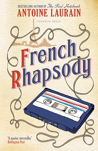 Book cover for French Rhapsody by Antoine Laurain featuring a cassette tape and Paris skyline.