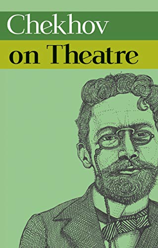 Book cover: "Chekhov on Theatre" with a portrait of Anton Chekhov.