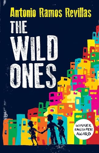 Book cover: "The Wild Ones" with silhouettes of children and colorful buildings.