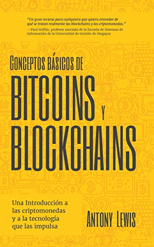 Book cover: "Conceptos Basicos de Bitcoins Y Blockchains" by Antony Lewis.