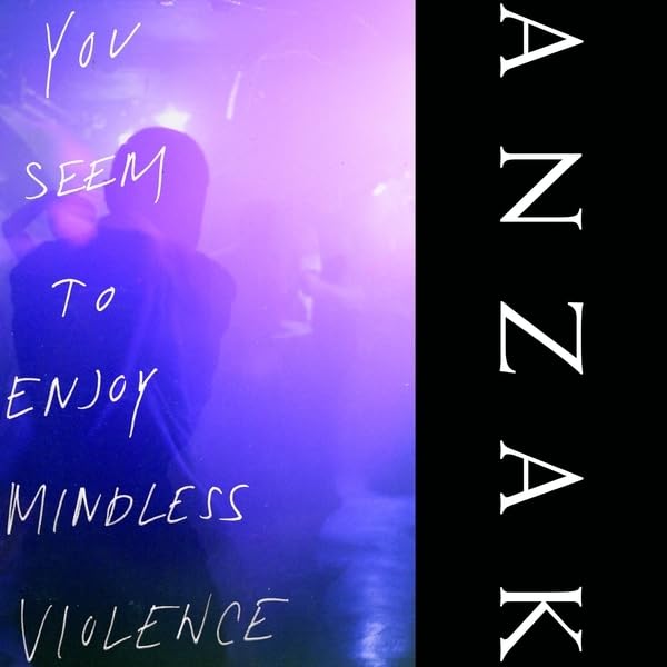 Album cover for Anzak, featuring blurred figure and handwritten text.