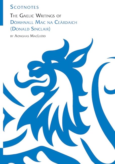 Book cover with blue Celtic knotwork and title: “The Gaelic Writings of…”