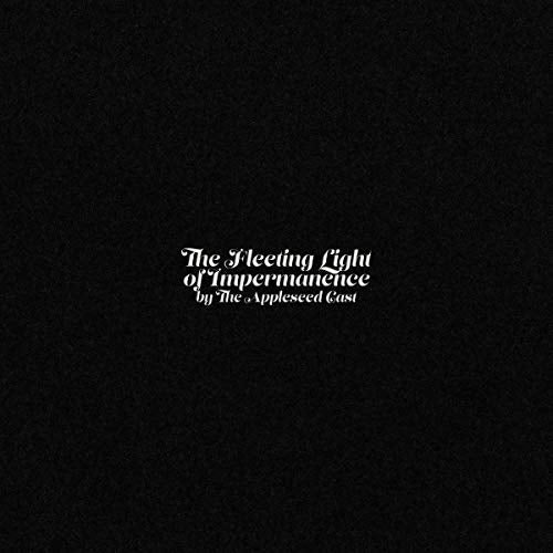 Black album cover with white text: "The Fleeting Light of Impermanence.