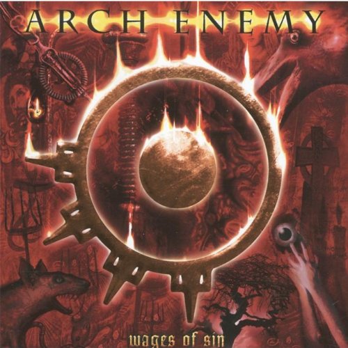 Arch Enemy “Wages of Sin” CD cover with dark, fiery imagery.