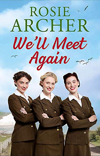 Book cover: three women in uniform, seaside background, title "We'll Meet Again".