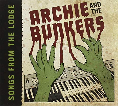 CD cover for "Archie And The Bunkers" with zombie hand and keyboard.
