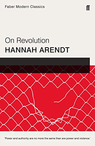 Book cover for On Revolution by Hannah Arendt featuring a broken red chain-link fence.