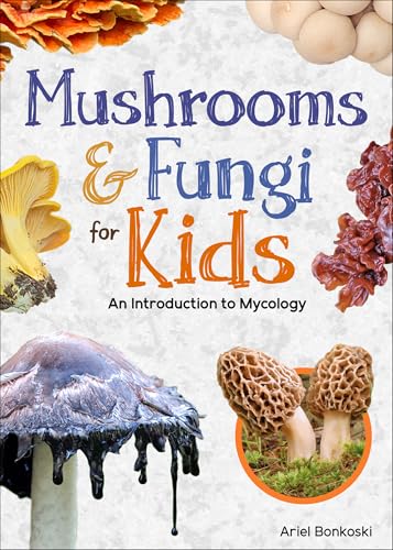 Book cover featuring colorful photographs of various mushrooms and fungi.