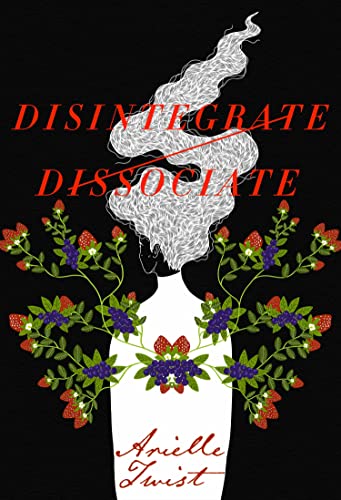 Book cover: woman’s form dissolving into smoke, surrounded by berries and vines.