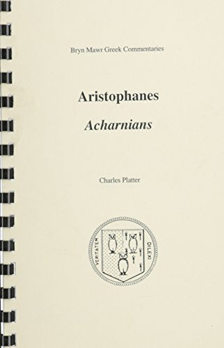 Spiral-bound book cover titled "Acharnians" by Aristophanes, with a crest.