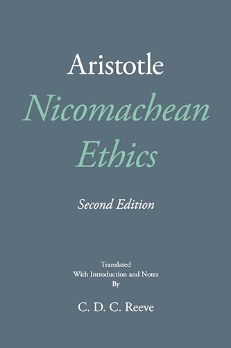 Book cover of Nicomachean Ethics by Aristotle, translated by C. D. C. Reeve.