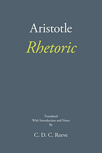 Book cover for "Rhetoric" by Aristotle, translated by C. D. C. Reeve.