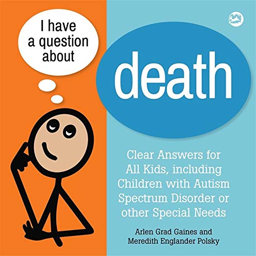 Book cover with cartoon child thinking, titled “I have a question about death.”
