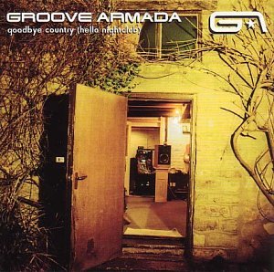 CD cover for Groove Armada’s “Goodbye Country (Hello Nightclub)” with an open door.
