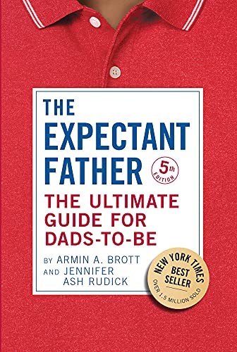 Book cover for The Expectant Father by Armin A. Brott and Jennifer Ash Rudick.