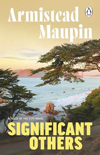 Book cover: "Significant Others" by Armistead Maupin, with a coastal scene.
