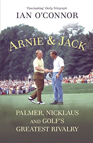 Book cover: Arnold Palmer and Jack Nicklaus shaking hands on a golf course.