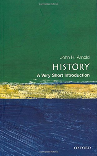 Book cover of History: A Very Short Introduction by John H. Arnold.
