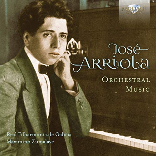 Arriola / Real Filharmonia De - JOSÉ ARRIOLA: Orchestral Music [CD]