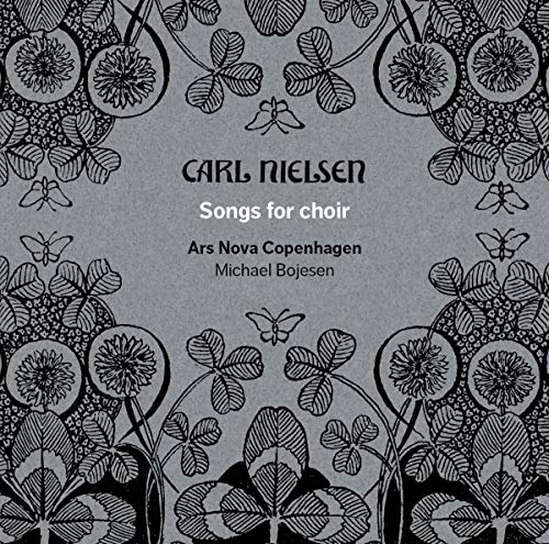 CD cover with floral art, text “Carl Nielsen Songs for choir”, and performers.