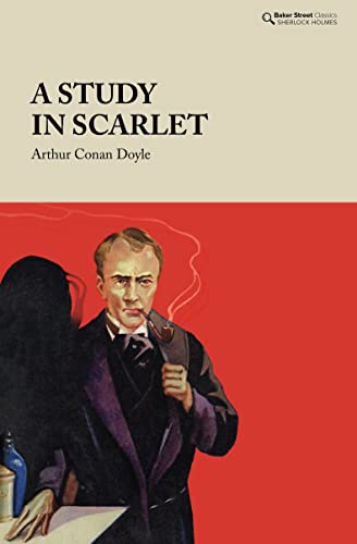 Book cover for A Study in Scarlet featuring an illustration of Sherlock Holmes smoking.