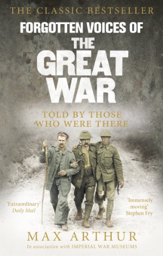 Book cover: “Forgotten Voices of the Great War” with soldiers pictured.