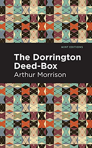 Book cover with geometric pattern, title “The Dorrington Deed-Box” and author name.