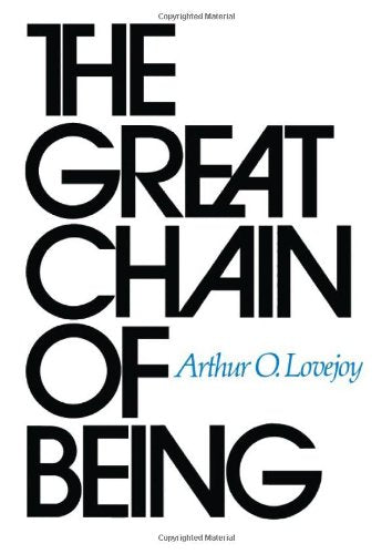 Book cover with bold black text: "The Great Chain of Being" by Arthur O. Lovejoy.