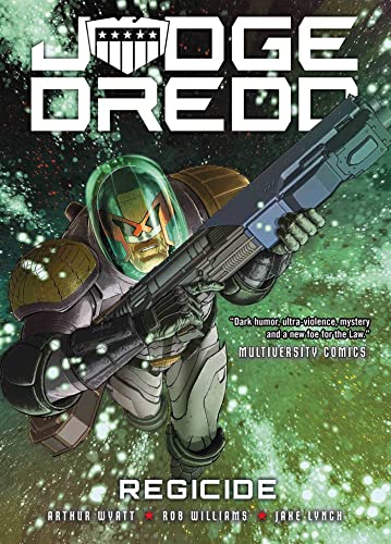 Judge Dredd in full armor, holding a large gun, book cover.