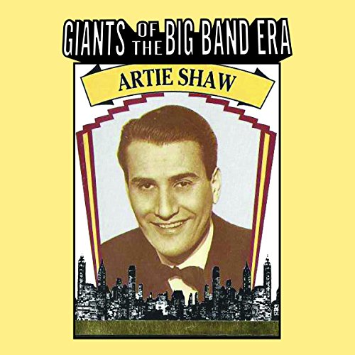 CD cover featuring Artie Shaw’s portrait with a city skyline.