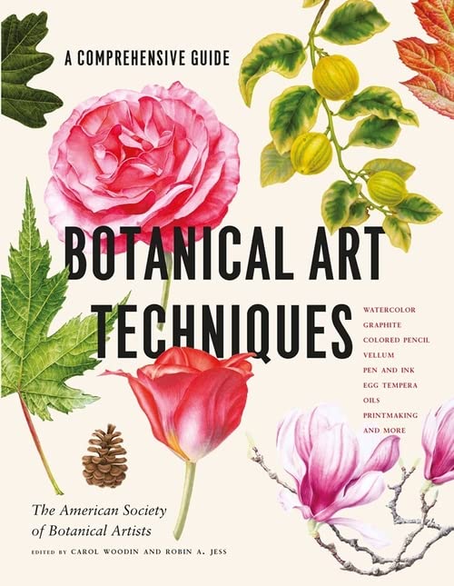 Book cover featuring detailed botanical illustrations and the title “Botanical Art Techniques.”