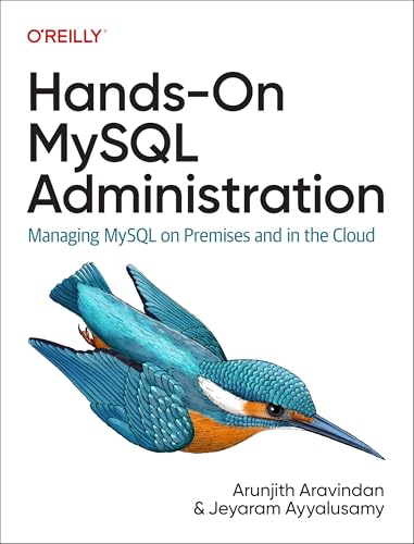Book cover: "Hands-On MySQL Administration" with a kingfisher illustration.