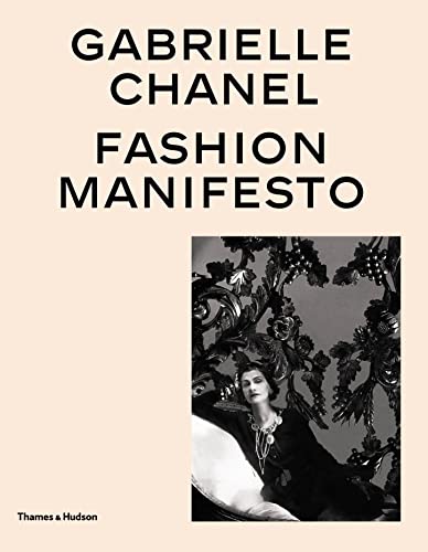 Book cover: “Gabrielle Chanel: Fashion Manifesto” with a black and white portrait.