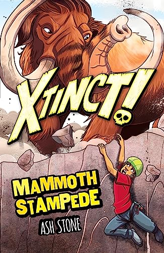 Cartoon book cover featuring a mammoth, a boy, and the title "Xtinct! Mammoth Stampede".
