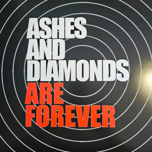 Black vinyl record cover with white and red text: "Ashes And Diamonds Are Forever.