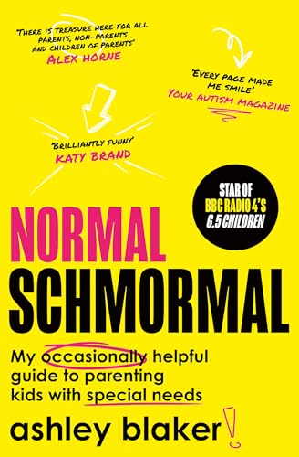 Yellow book cover with bold pink title "Normal Schmormal" and author Ashley Blaker.