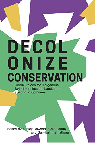 Book cover: "Decolonizing Conservation" with abstract purple and green shapes.