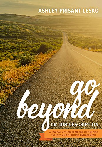 Book cover with a winding road and text: "Go Beyond the Job Description.